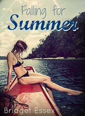 Falling for Summer by Bridget Essex