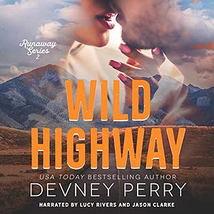 Wild Highway by Devney Perry