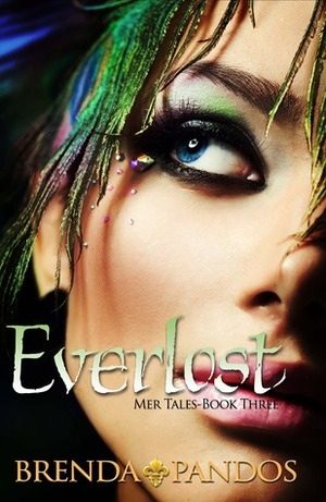 Everlost by Brenda Pandos