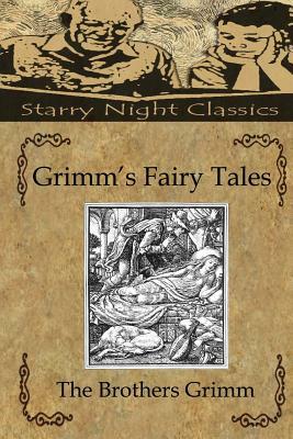 Grimm's Fairy Tales by Jacob Grimm