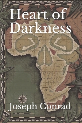 Heart of Darkness by Joseph Conrad