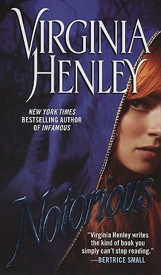 Notorious by Virginia Henley