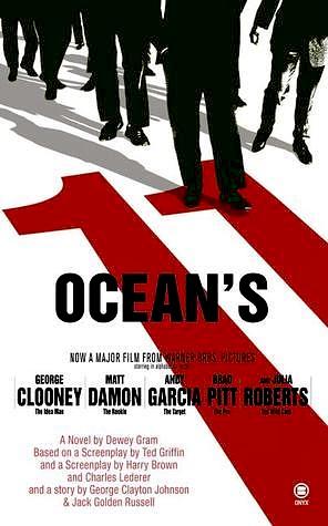 Ocean's 11: A Novel by Dewey Gram