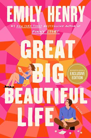 Great Big Beautiful Life by Emily Henry