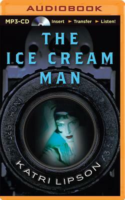 The Ice Cream Man by Katri Lipson