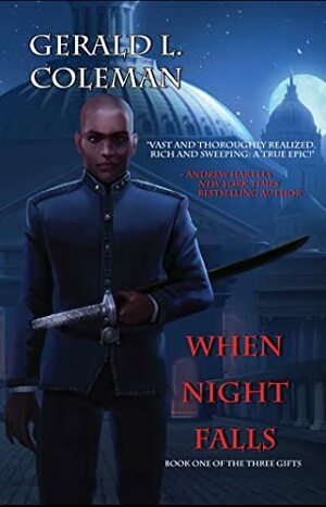 When Night Falls by Gerald L. Coleman