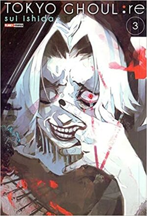 Tokyo Ghoul:re, Vol. 3 by Sui Ishida