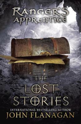 The Lost Stories: Book 11 by John Flanagan
