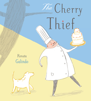 The Cherry Thief by Renata Galindo