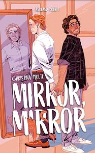 Mirror, Mirror by Christina Nolte