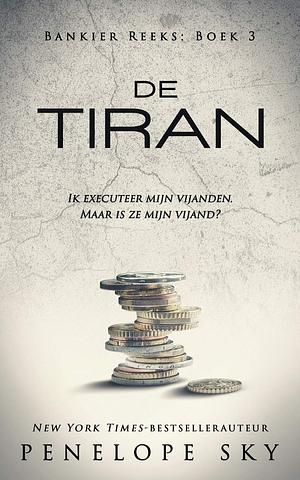 De tiran by Penelope Sky