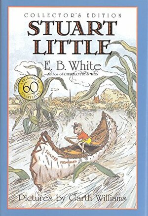 Stuart Little Collector's Edition by E.B. White