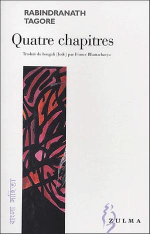 Quatre chapitres by Rabindranath Tagore