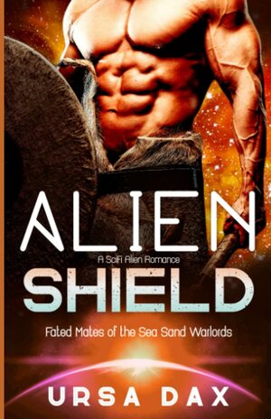 Alien Shield by Ursa Dax