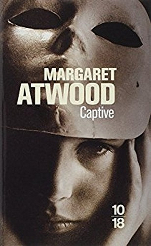 Captive by Margaret Atwood