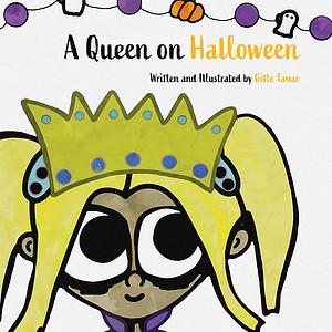 A Queen on Halloween by Gitte Tamar