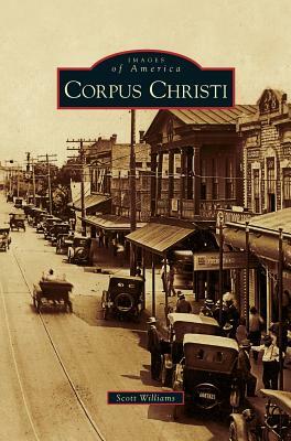 Corpus Christi by Scott Williams