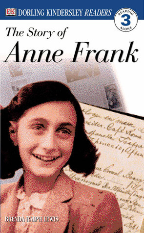 The Story of Anne Frank by Brenda Ralph Lewis