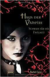 Schwur für die Ewigkeit by Rachel Caine