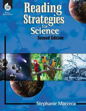 Reading Strategies for Science by Stephanie Macceca