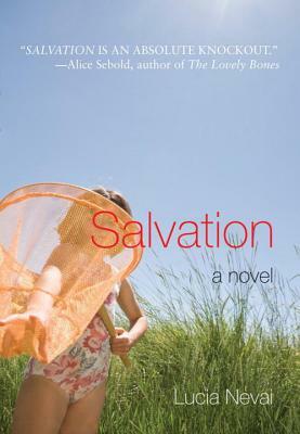 Salvation by Lucia Nevai