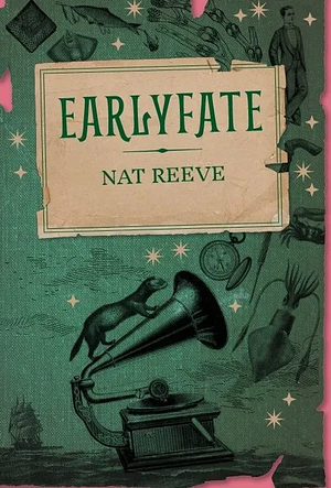 Earlyfate by Nat Reeve