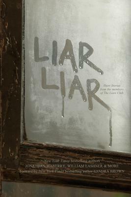 Liar Liar by Don Lafferty, Gregory Frost, Keith R.A. DeCandido