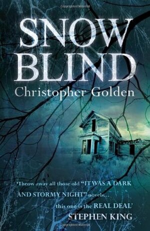 Snow Blind by Christopher Golden