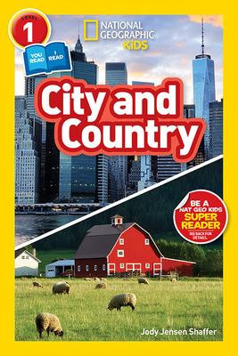 National Geographic Readers: City/Country (Level 1 Co-Reader) by Jody Jensen Shaffer