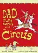 Dad Runs Away with the Circus by Etgar Keret, Rutu Modan, Noah Stollman