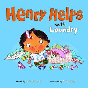 Henry Helps with Laundry by Beth Bracken