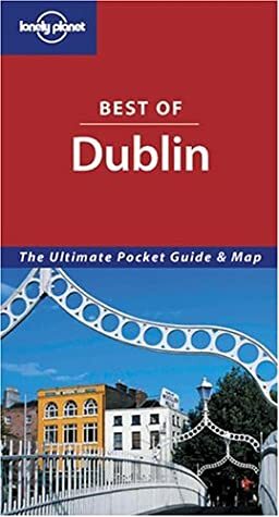 Lonely Planet Best of Dublin by Oda O'Carroll, Lonely Planet