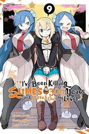 I've Been Killing Slimes for 300 Years and Maxed Out My Level, Vol. 9 (manga), Volume 9 by Kisetsu Morita