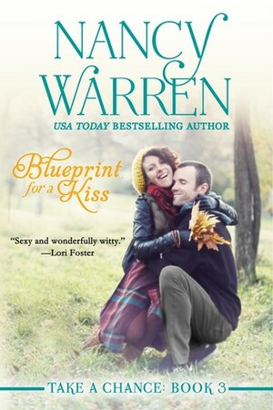 Blueprint for a Kiss by Nancy Warren