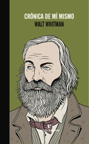 Crónica de mí mismo by Walt Whitman