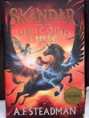 Skandar and the Unicorn Thief by A.F. Steadman