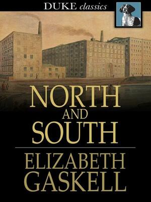 North and South by Elizabeth Gaskell