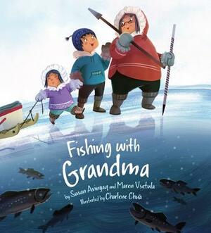 Fishing with Grandma by Susan Avingaq, Maren Vsetula