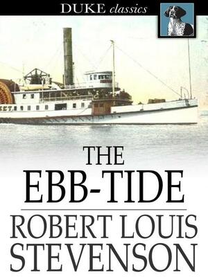 The Ebb-tide by Robert Louis Stevenson, Lloyd Osbourne