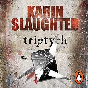 Triptych by Karin Slaughter