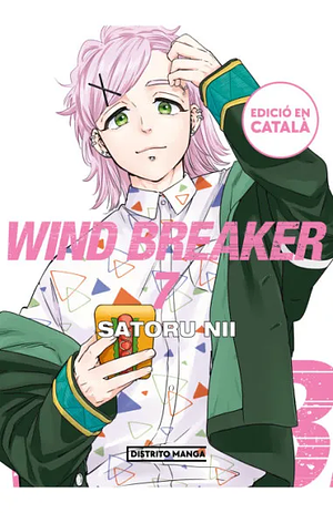 Wind Breaker, Vol. 7 by Satoru Nii