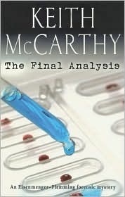The Final Analysis by Keith McCarthy