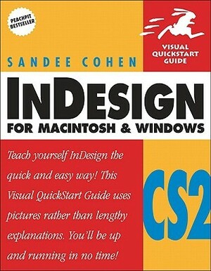 InDesign CS2 for Macintosh and Windows by Sandee Cohen