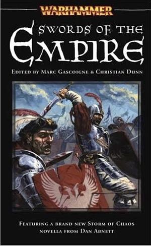 Swords of the Empire by Christian Dunn, Marc Gascoigne