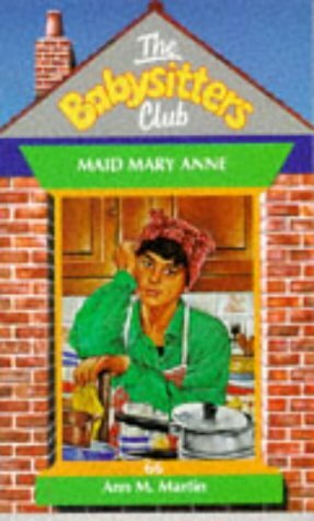 Maid Mary Anne by Ann M. Martin