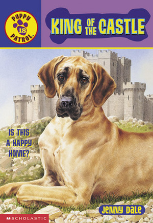 King of the Castle by Jenny Dale, Mick Reid