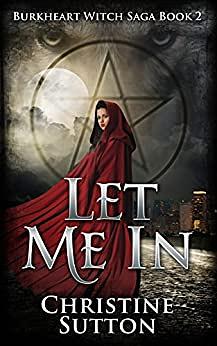 Let Me In by Christine Sutton