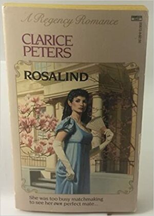 Rosalind by Clarice Peters