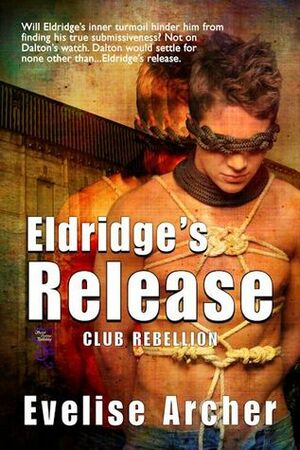 Eldridge's Release by Evelise Archer