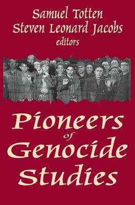 Pioneers of Genocide Studies by 